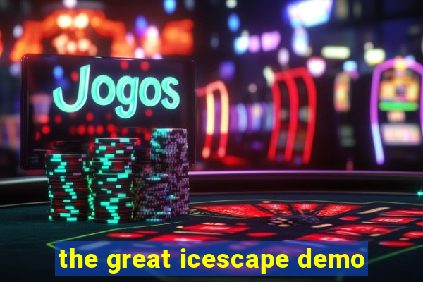 the great icescape demo